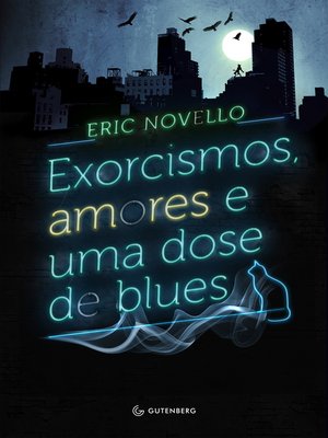 cover image of Exorcismos, amores e uma dose de blues